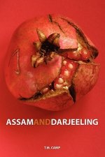 Assam & Darjeeling