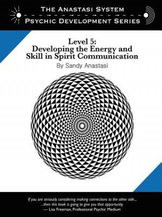 Anastasi System - Psychic Development Level 5