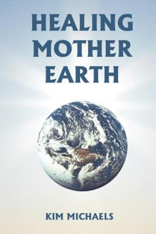 Healing Mother Earth