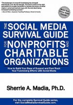Social Media Survival Guide for Nonprofits and Charitable Organizations