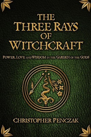 Three Rays of Witchcraft