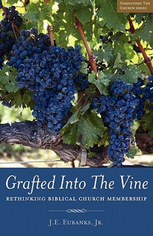 Grafted into the Vine