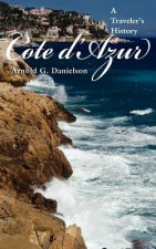 Traveler's History of Cote D'Azur