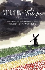Storming the Tulips