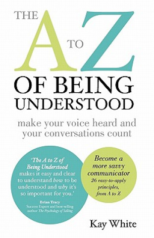 to Z of Being Understood