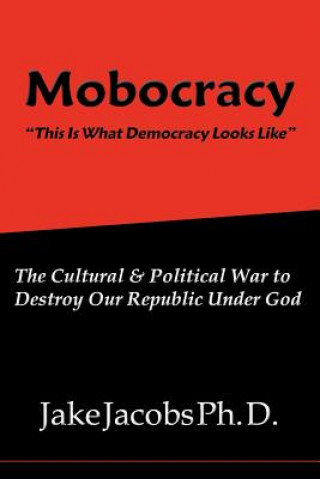 Mobocracy