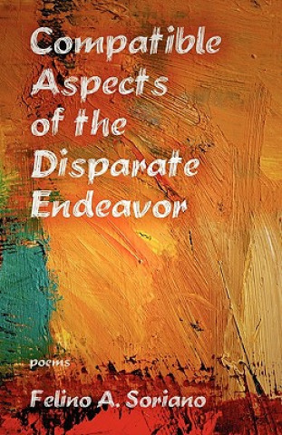 Compatible Aspects of the Disparate Endeavor