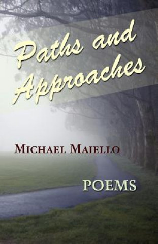 Paths and Approaches