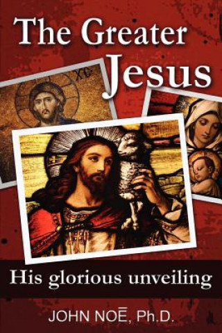 Greater Jesus