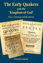 Early Quakers and 'the Kingdom of God'