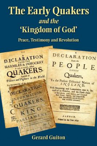 Early Quakers and 'the Kingdom of God'