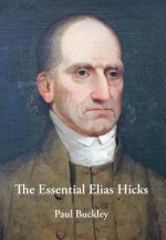 Essential Elias Hicks