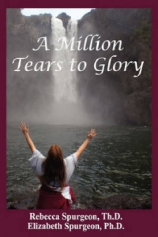 Million Tears to Glory