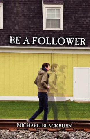 Be a Follower