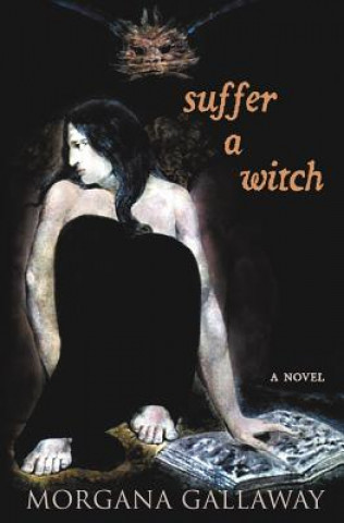 Suffer a Witch
