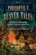 Poredevil's Beaver Tales