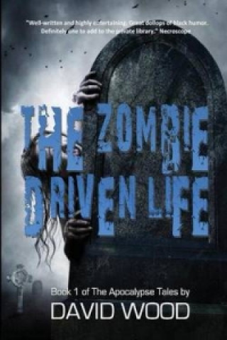 Zombie-Driven Life