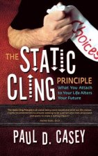 Static Cling Principle