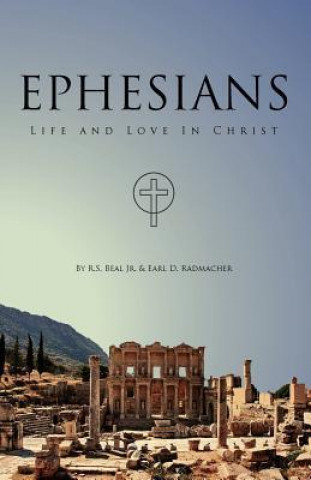 Ephesians, Life and Love in Christ