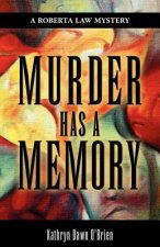 Murder Has A Memory