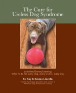 Cure for Useless Dog Syndrome