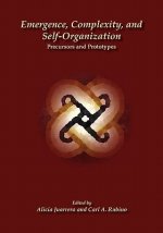 Emergence, Complexity, and Self-Organization