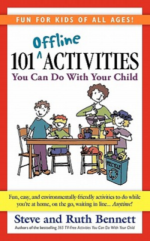 101 Offline Activities You Can Do with Your Child