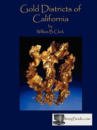 Gold Districts of California
