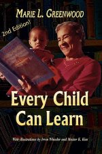 EVERY CHILD CAN LEARN /Second Edtion