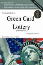 Your Complete Guide to Green Card Lottery (Diversity Visa) - Easy Do-It-Yourself Immigration Books - Greencard