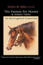 Passion for Horses and Artistic Talent