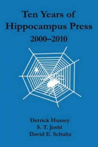 Ten Years of Hippocampus Press