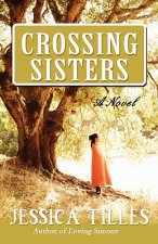 Crossing Sisters