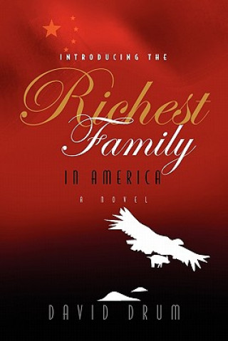 Introducing the Richest Family in America