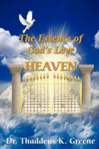 Essence of God's Love HEAVEN