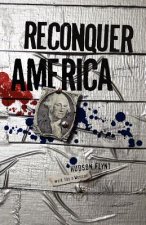 Reconquer America
