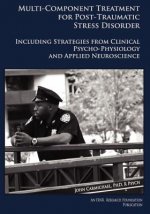 Multi-Component Treatment Manual For Post-Traumatic Stress Disorder