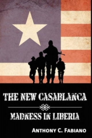 New Casablanca | Madness in Liberia