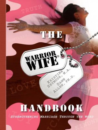 Warrior Wife Handbook