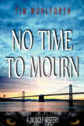 No Time To Mourn
