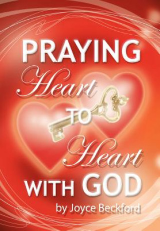 Praying Heart to Heart with God