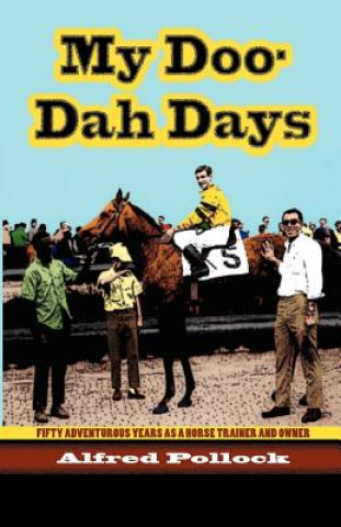 My Doo-Dah Days