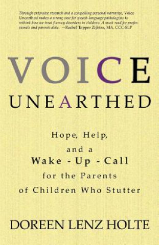 Voice Unearthed