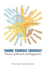 Taking Yourself Seriously