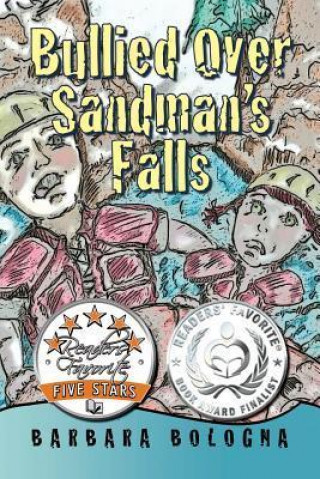 Bullied Over Sandman's Falls