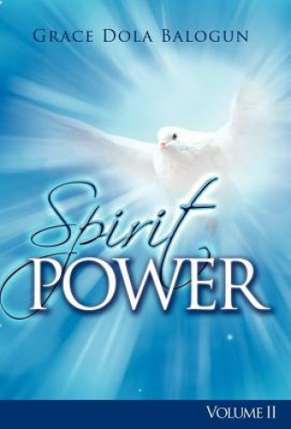 Spirit Power Volume II