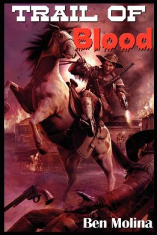 Trail Of Blood Book One