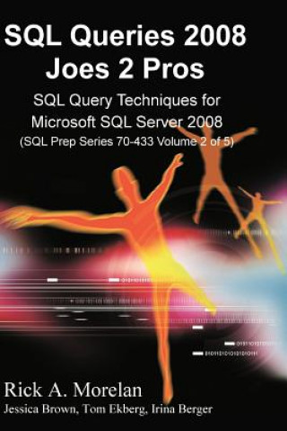SQL Queries Joes 2 Pros Volume 2 (International Edition)