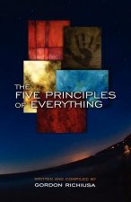 Five Principles of Everything