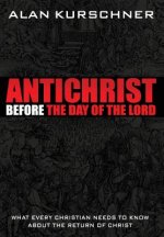 Antichrist Before the Day of the Lord